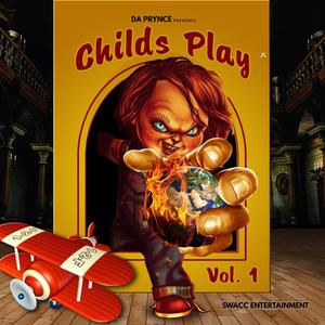 Childs Play, Vol. 1 (Explicit)