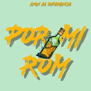 POR MI ROM (feat. VAKERO & K.O EL MAS COMPLETO)
