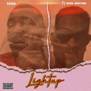 Light Up (Explicit)