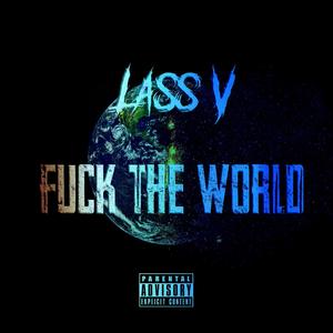 **** The World (Explicit)