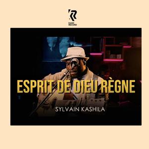 Esprit de Dieu règne