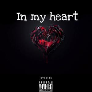 In my heart (Explicit)