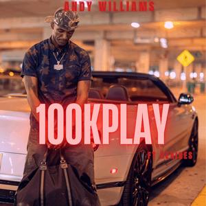 100K PLAY (feat. @ANDYBUYHOUSES) [Explicit]