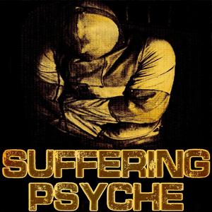 Suffering Psyche (Explicit)