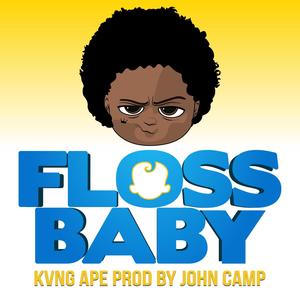 Floss Baby(feat. Kvng Ape)