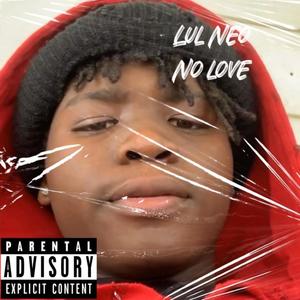 No love (Explicit)