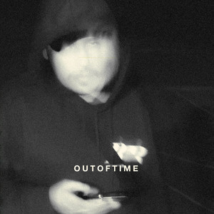 Out of Time (Explicit)