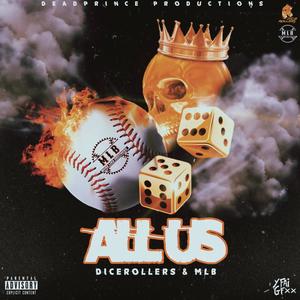 All Us (feat. KD Tha Prince, Breadwinner C, M3AUX, SippBaby, Big Franchi$e & Brotha Ollie) (Explicit)