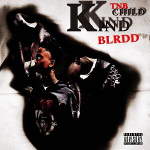 King Blrdd (Explicit)