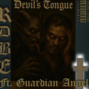 Devil's Tongue (feat. Guardian Angel) (Explicit)