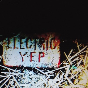 ELECTRIC YEP