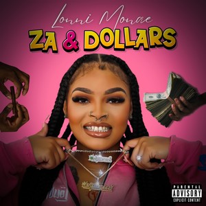 Za & Dollars (Explicit)