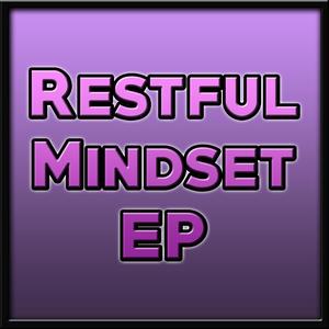 Restful Mindset EP