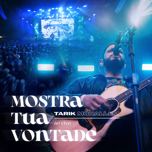 Mostra Tua Vontade (Revelation) (Ao Vivo)