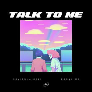 TALK TO ME (feat. Bonny Meg)