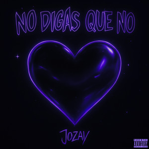 No digas que no (Explicit)