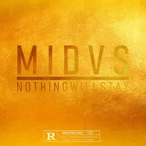 Nothing Will Stay (Explicit)