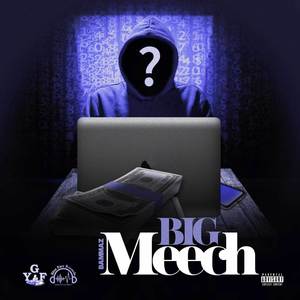 Big Meech (Explicit)