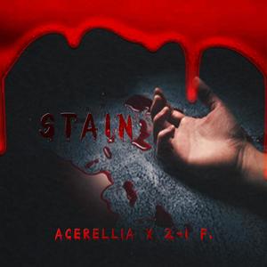 Stain (feat. AceRellia & Devon B) (Explicit)