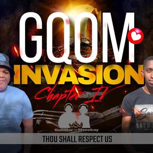 Gqom Invasion (Chapter IV)