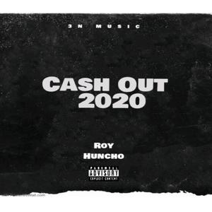 Cash Out 2020 (Explicit)