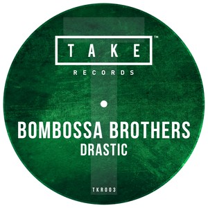 Drastic (Original Mix)