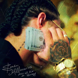 Sueños Millonarios (Explicit)