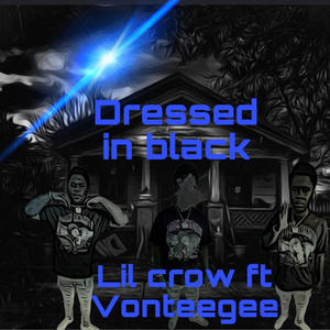 Dressed in black (feat. Vonteegee)