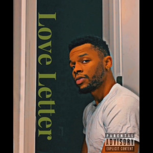 Love Letter (Explicit)