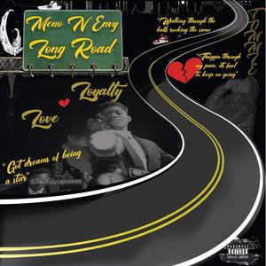 Long Road (Explicit)