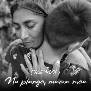 Nu plange, mama mea (Alex Mako Remix)