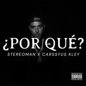 ¿POR QUÉ? (Explicit)