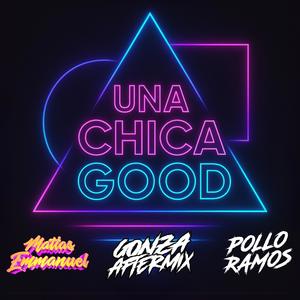 UNA CHICA GOOD (feat. Pollo Ramos) (Aftermix)