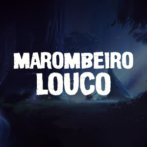 Marombeiro Louco