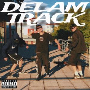 DĚLAM TRCK (Explicit)