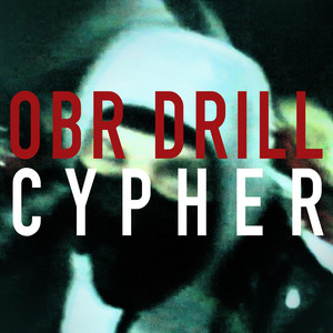 OBR DRILL CYPHER (Explicit)
