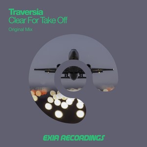 Clear For Take Off (Original Mix)