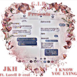 I KNOW YOU LYING (Explicit)