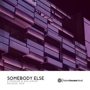 Somebody Else