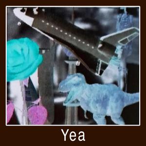Yea (feat. D.J.M.)