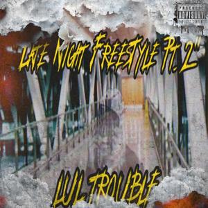 Late Night Freestyle (Explicit)