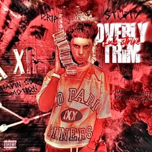 Overly Trim (Explicit)