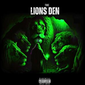 THE LIONS DEN (Explicit)