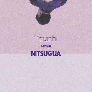 Touch (Remix)