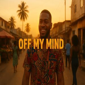 Off My Mind