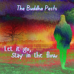 Let it go, Stay in the flow