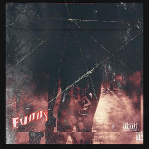 Funny (feat. Londonxx) [Explicit]