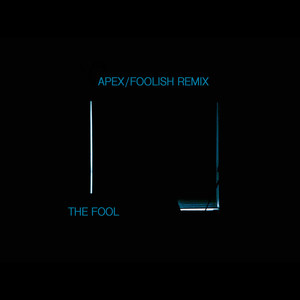 Apex (Foolish Remix)