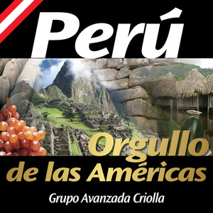 Perú... Orgullo de las Américas: Bello Durmiente / Contigo Perú / Soy del Perú / Todos los Peruanos Somos el Perú - Single