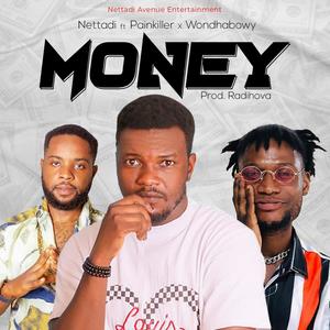 MONEY (feat. PAINKILLER & WONDHABWOY) (Explicit)